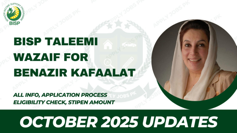 BISP Taleemi Wazaif-Benazir Kafaalat Details, CNIC Check by Apply Jobs PK