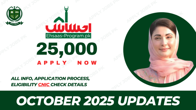 Ehsaas Program 25000 Details And Online check by Apply Jobs PK