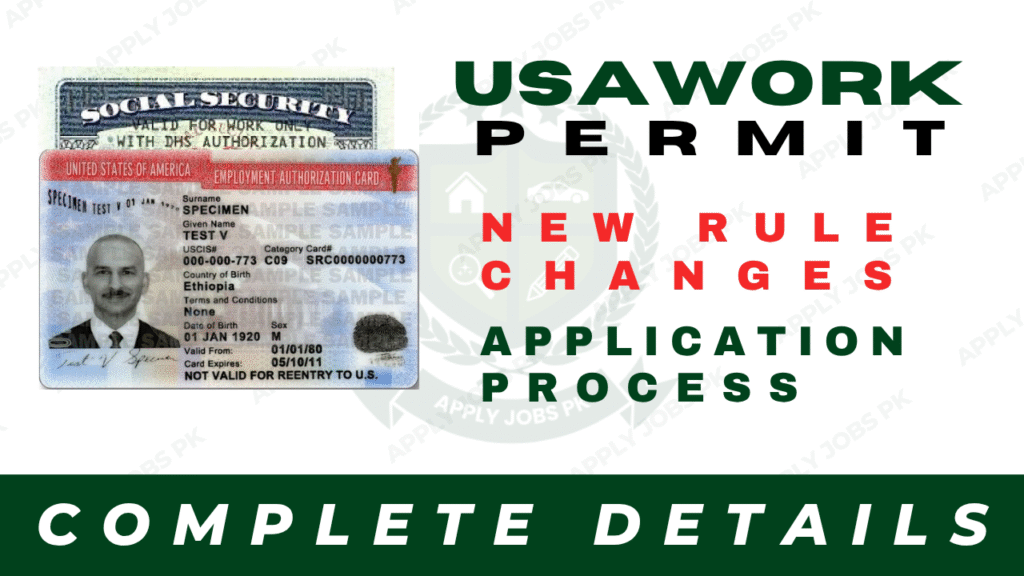U.S. Work Permit 2026: New Rule Changes