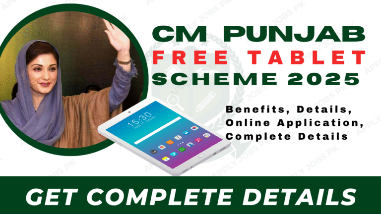 CM Punjab Free Tablet Scheme Complete Details By Apply Jobs Pk