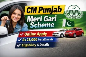 CM Punjab Meri Gari Scheme 2026 Online Apply & Rs 25,000 Plan